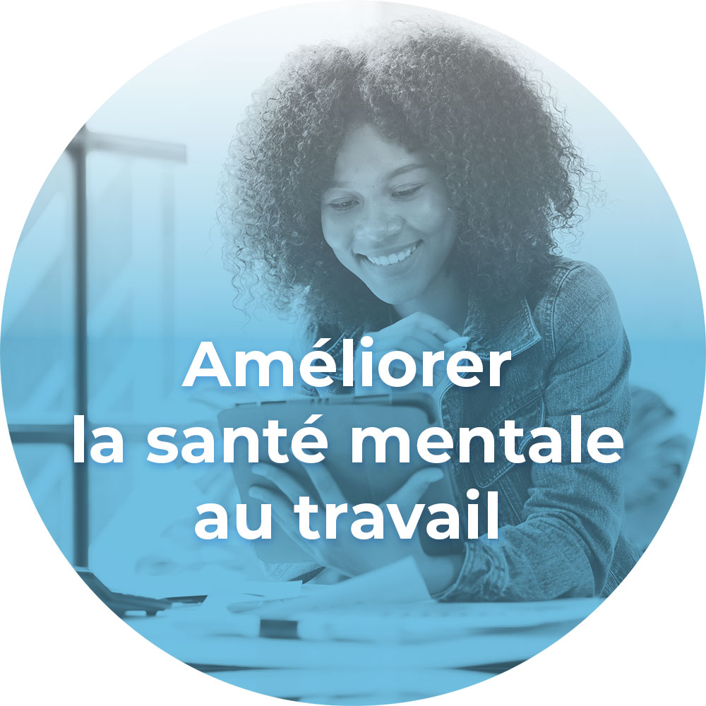 Formation pour améliorer la santé mentale au travail